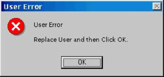 User Error